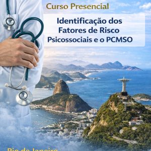 Identificação dos Fatores de Risco Psicossociais e o PCMSO - R. de Janeiro - 18 e 19/04/26