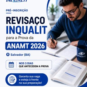 Pré-Inscrição Revisaço Presencial Prova ANAMT 2026 - Salvador - 29, 30 e 31/10/2026