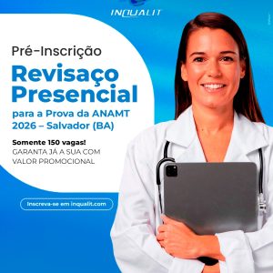 Pré-Inscrição Revisaço Presencial Prova ANAMT 2026 - Salvador - BA