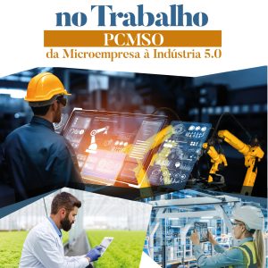 Gestão da Saúde no Trabalho - PCMSO: Da Microempresa à Indústria 5.0 - Ed. Atheneu